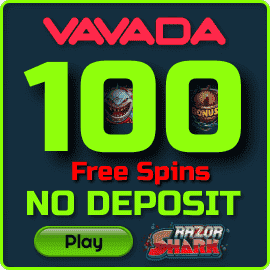 100 Free Spins No Deposit New Player on Razor Shark Slot at Vavada Casino are in the photo.