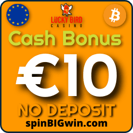 Cash Bonus at Lucky Bird Licensed Online Casino at SpinBigWin.com is pictured.
